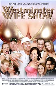 Westminster Wife Show (2009) Online