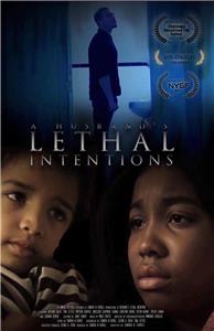 A Husband's Lethal Intentions (2018) Online