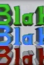 Blah Blah Blah Episode #1.9 (1988) Online