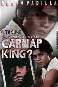 Carnap King: The Randy Padilla Story (1989) Online