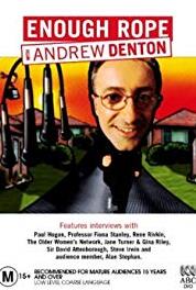 Enough Rope with Andrew Denton Episode #2.13 (2003–2008) Online