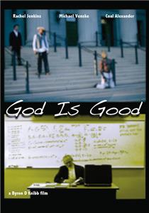 God Is Good (2010) Online