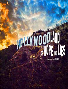 HOLLYWOODLAND of HOPE & LIES  Online