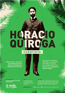 Horacio Quiroga, cuentista (2017) Online