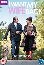 I Want My Wife Back Episode #1.1 (2016– ) Online
