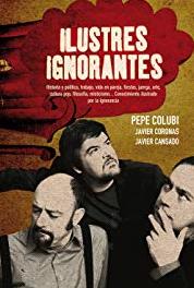 Ilustres ignorantes El descubrimiento (2008– ) Online