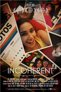 Incoherent (2011) Online