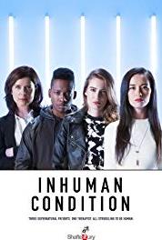 Inhuman Condition Episode #1.32 (2016– ) Online