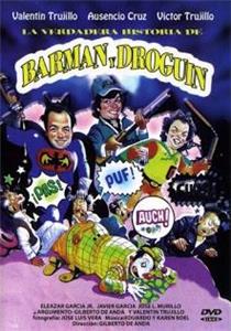 La verdadera historia de Barman y Droguin (1991) Online