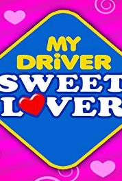 My Driver Sweet Lover Episode #1.51 (2010–2011) Online