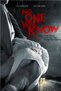 No One Will Know (2012) Online