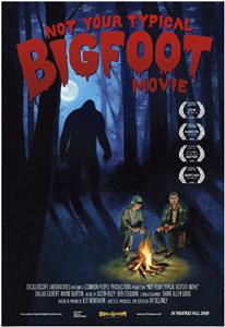 Not Your Typical Bigfoot Movie (2008) Online