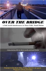 Over the Bridge (2016) Online