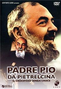 Padre Pio da Pietralcina (1997) Online