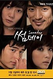 Someday Episode #1.7 (2006– ) Online