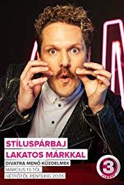 Stíluspárbaj Lakatos Márkkal Episode #2.27 (2017– ) Online