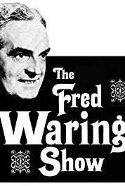 The Fred Waring Show Episode #4.31 (1949–1953) Online