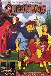 The Magical Adventures of Quasimodo Frollo's Revenge (1996– ) Online