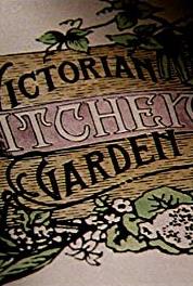 The Victorian Kitchen Garden August (1987) Online