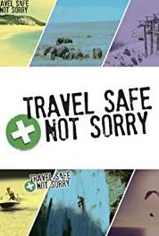 Travel Safe Not Sorry California: Part 1 (2016) Online