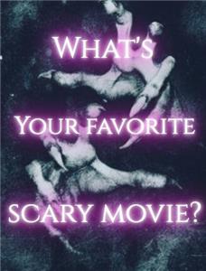 What's your favorite Scary Movie? (2018) Online