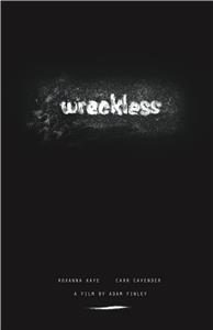 Wreckless (2014) Online