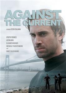 Against the Current (2009) Online