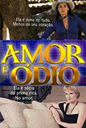 Amor E Ódio Episode #1.106 (2001– ) Online