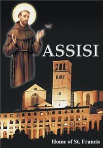 Assisi: Home of St. Francis (2007) Online