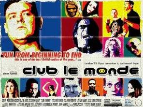 Club Le Monde (2002) Online