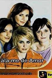 Fala-me de Amor Episode #1.116 (2006– ) Online