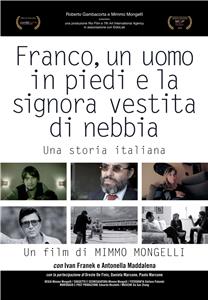 Franco Marcone, Un Uomo in Piedi e la Signora Vestita di Nebbia (2014) Online
