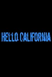 Hello California Pilot (2016– ) Online