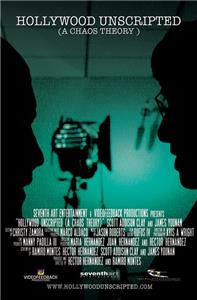 Hollywood Unscripted: A Chaos Theory (2005) Online