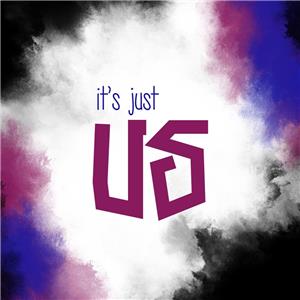 It's Just Us (2018) Online