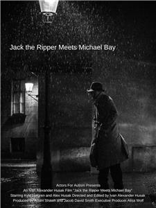Jack the Ripper Meets Michael Bay (2018) Online