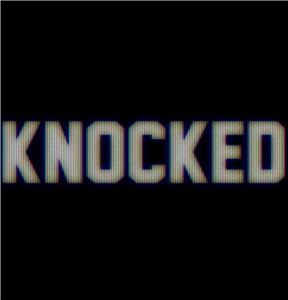 Knocked (2018) Online