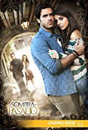 La sombra del pasado Episode #1.52 (2014–2015) Online