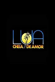 Lua Cheia de Amor Episode #1.5 (1990– ) Online