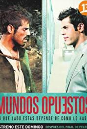 Mundos opuestos Episode #1.7 (2012– ) Online