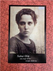 Nahui Olín. Una mujer de los tiempos modernos (1996) Online