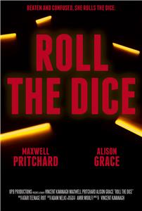 Roll the Dice (2016) Online