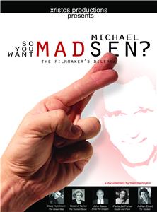 So You Want Michael Madsen? (2008) Online