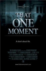 That One Moment (2006) Online