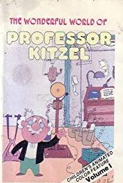 The Wonderful Stories of Professor Kitzel The Sahara Desert (1972– ) Online