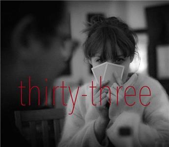 Thirty-Three  Online