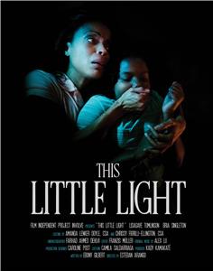 This Little Light (2017) Online
