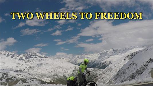 Two Wheels to Freedom (2017) Online