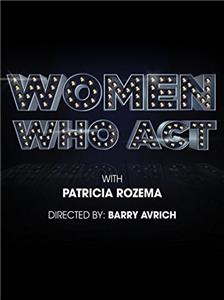 Women Who Act (2015) Online