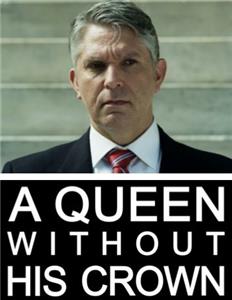 A Queen Without His Crown (2013) Online